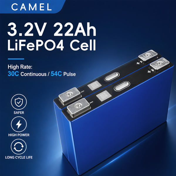 Camel 3.2V 22Ah LiFePO4 Cell 30C High Rate Discharge 10000 Cycles